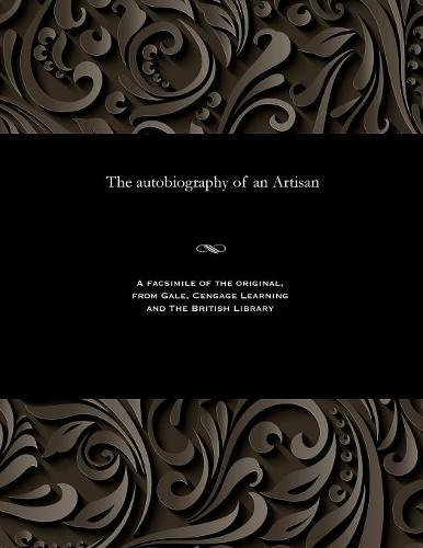 Autobiography of an Artisan [Paperback]