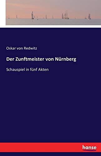 Der Zunftmeister Von Nurnberg (german Edition) [Paperback]