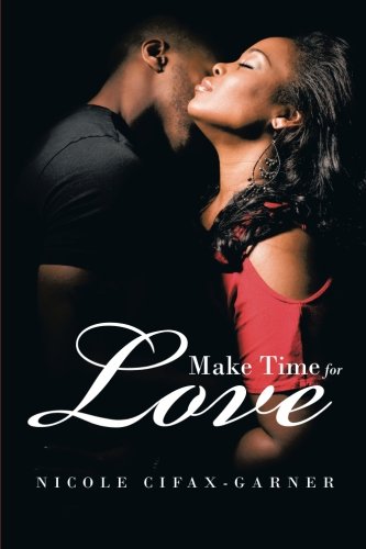 Make Time for Love [Paperback]