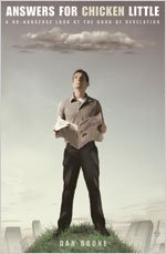 Answers For Chicken Little A No-Nonsense Look At The Book Of Revelation [Paperback]