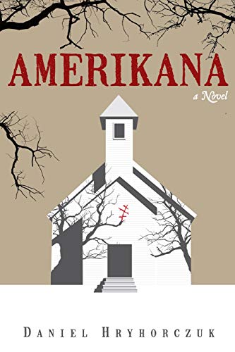 Amerikana  A Novel [Paperback]