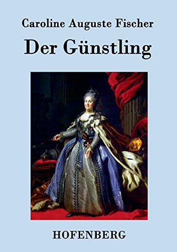 Der Gunstling (german Edition) [Paperback]