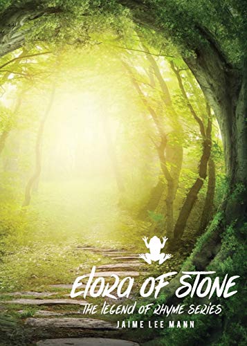 Elora Of Stone Legend Of Rhyme Series (vol. 1, Book 1) [Paperback]