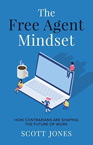 Free Agent Mindset [Paperback]