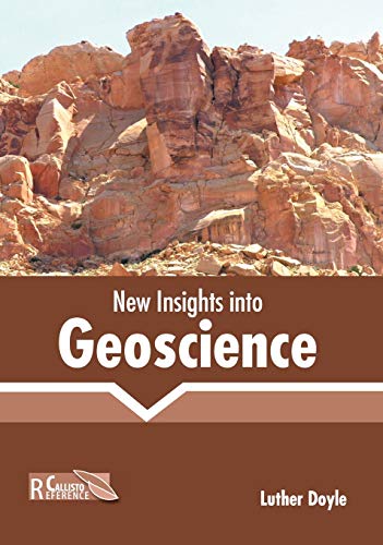 New Insights into Geoscience [Hardcover]
