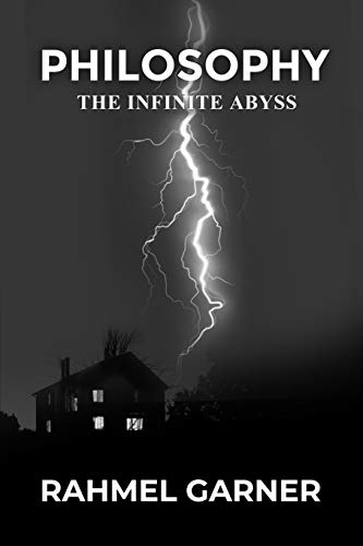 Philosophy  The Infinite Abyss [Paperback]