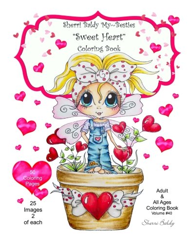 Sherri Baldy My Besties Sweet Heart Coloring Book [Paperback]