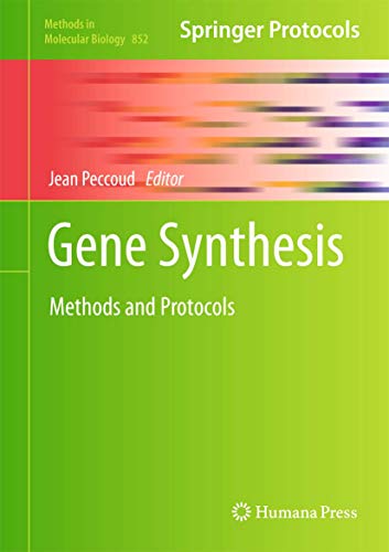 Gene Synthesis Methods and Protocols [Hardcover]