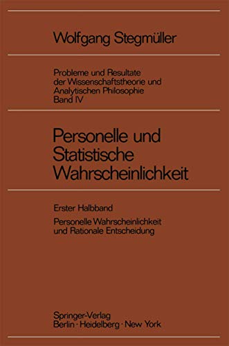 Personelle und Statistische Wahrscheinlichkeit Personelle Wahrscheinlichkeit un [Paperback]