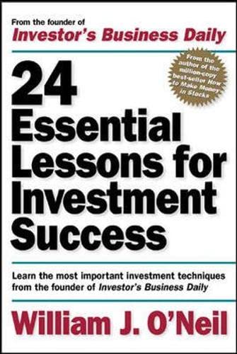 24 Essential Lessons for Investment Success Learn the Most Important Investment [Paperback]