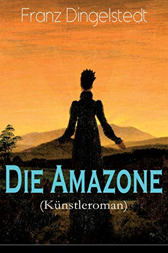 Amazone (K Nstleroman)