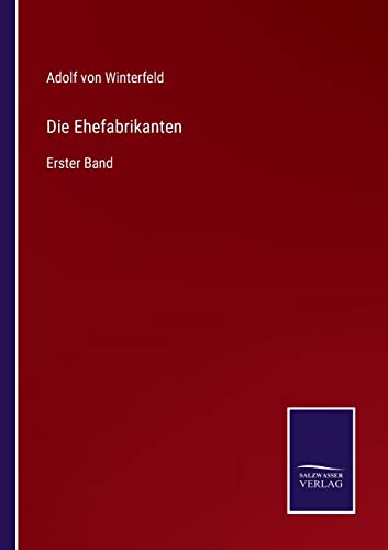 Die Ehefabrikanten