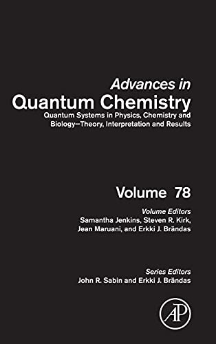 Quantum Systems in Physics, Chemistry and Biology - Theory, Interpretation and R [Hardcover]
