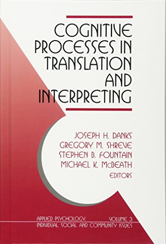 Cognitive Processes in Translation and Interpreting [Hardcover]