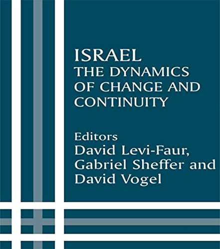 Israel The Dynamics of Change and Continuity [Paperback]
