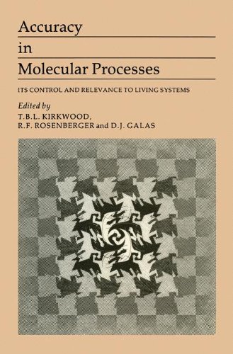 Accuracy in Molecular Processes: Its Control and Relevance to Living System [Paperback]