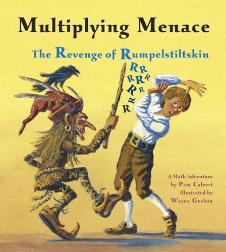 Multiplying Menace The Revenge of Rumpelstiltskin [Paperback]