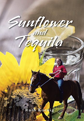 Sunflower and Tequila [Hardcover]