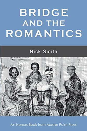 Bridge and the Romantics [Paperback]