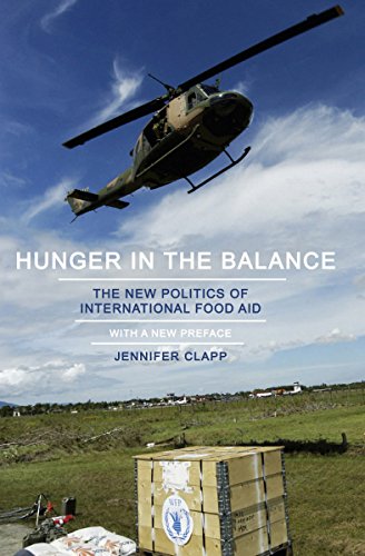 Hunger In The Balance The New Politics Of International Food Aid [Paperback]