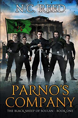 Parno's Company (the Black Sheep Of Soulan) (volume 1) [Paperback]