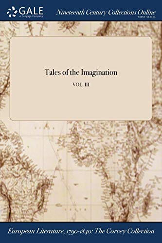 Tales of the Imagination Vol. III [Paperback]