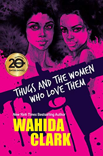 Thugs and the Women Who Love Them [Paperback]