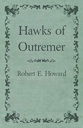 Hawks of Outremer [Paperback]