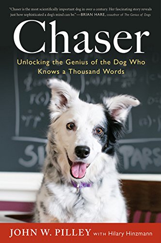 Chaser Unlocking the Genius of the Dog Who Knows a Thousand Words [Paperback]
