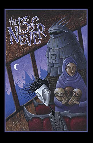 13th of Never [Paperback]