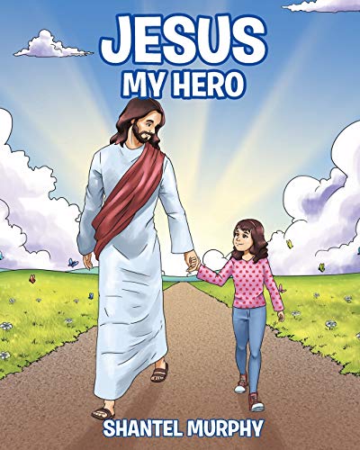 Jesus My Hero [Paperback]