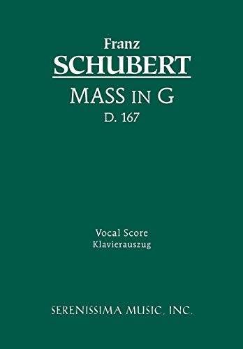 Mass In G, D. 167 - Vocal Score (latin Edition) [Sheet music]