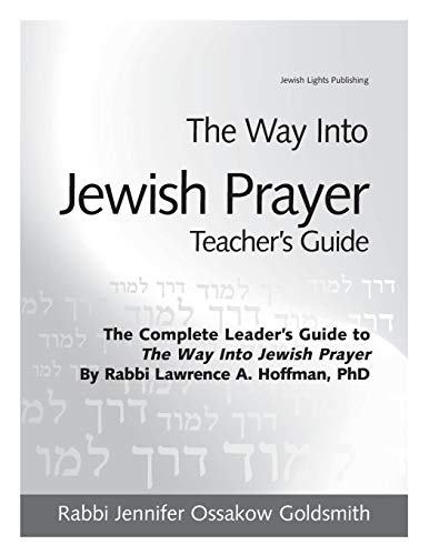 The Way Into Jewish Prayer Teacher's Guide [Paperback]