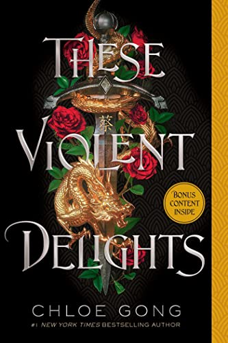 These Violent Delights [Paperback]