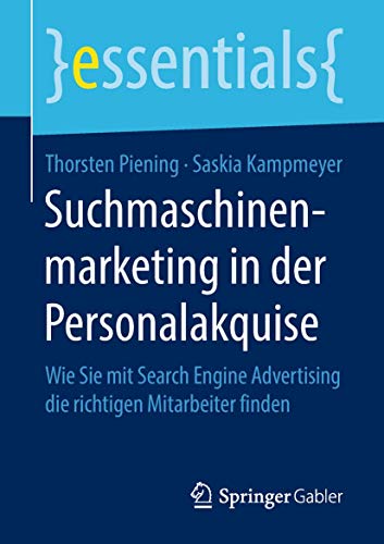 Suchmaschinenmarketing in der Personalakquise Wie Sie mit Search Engine Adverti [Paperback]