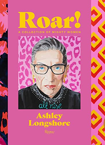 Roar A Collection of Mighty Women [Hardcover]