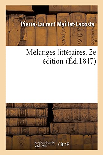 Melanges Litteraires. 2e Edition