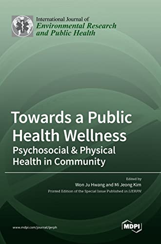 Towards A Public Health Wellness