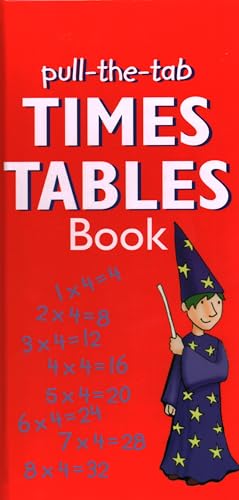 Pull-the-Tab Times Table Book Interactive Times Tables from 1 to 12 in a Quick  [Hardcover]