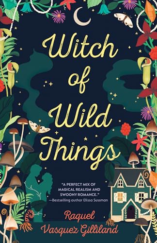 Witch of Wild Things [Paperback]