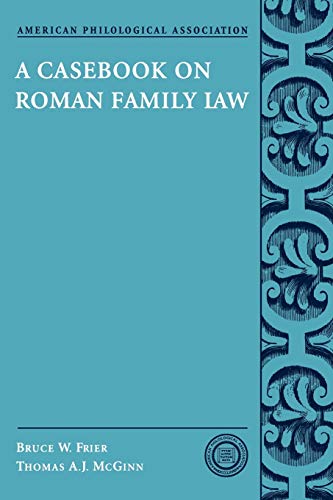 A Casebook on Roman Family Law [Paperback]