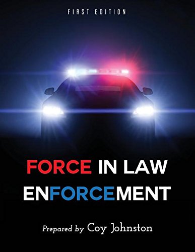 Force In Law Enforcement [Paperback]