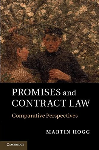 Promises and Contract Law Comparative Perspectives [Hardcover]