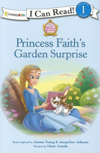 Princess Faith's Garden Surprise [Paperback]