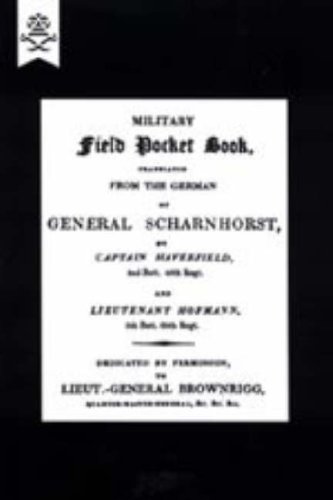 Military Field Pocket Book 1811 (translation Of General Scharnhorst) [Hardcover]