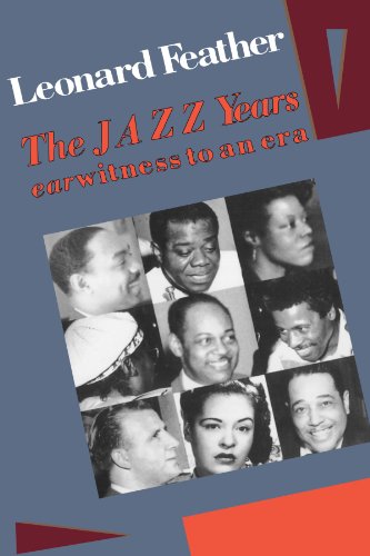 The Jazz Years Earwitness to an Era [Paperback]