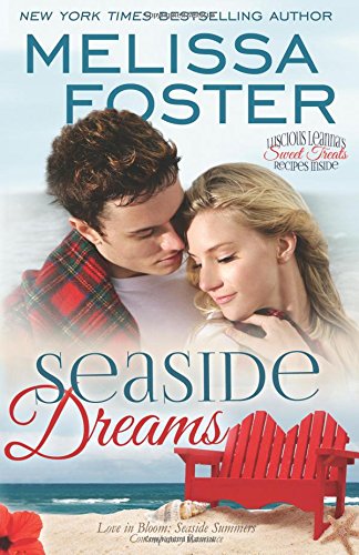 Seaside Dreams (Love in Bloom Seaside Summers) [Paperback]