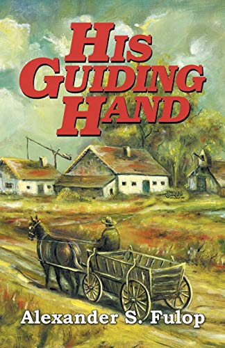 His Guiding Hand [Paperback]