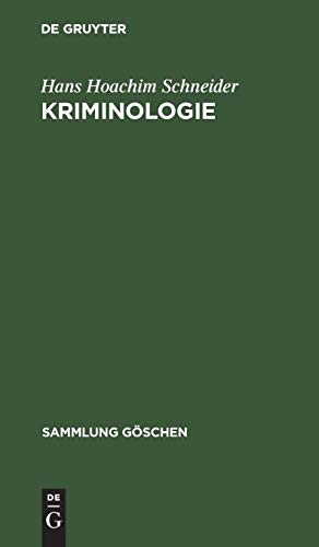 Kriminologie  Standpunkte und Probleme [Hardcover]