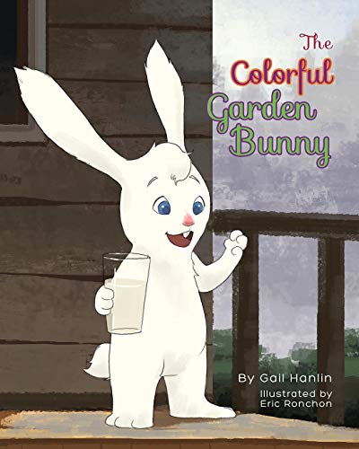 The Colorful Garden Bunny [Paperback]